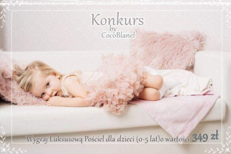 Wygraj luksusową pościel Pościel dla dzieci