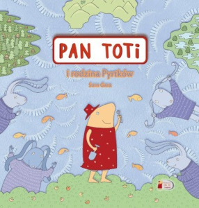 Konkurs z książką "Pan Toti i rodzina Pyrtków"