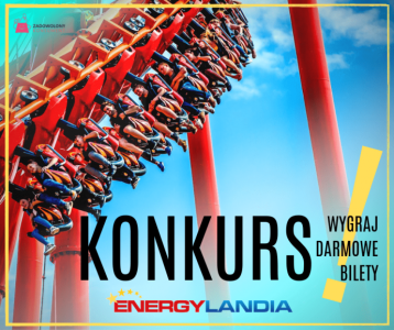 Wygraj bilety do Rodzinnego Parku Rozrywki Energylandia!
