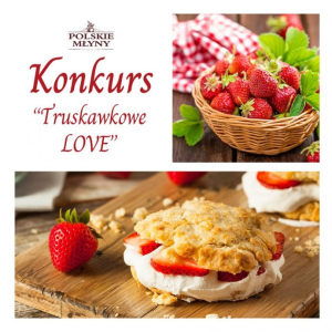 Konkurs "Truskawkowe love"
