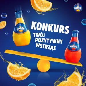 Konkurs "Orangina – Twój pozytywny wstrząs"