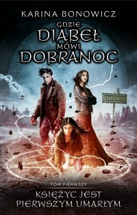 Konkurs "Gdzie diabeł mówi dobranoc. Tom 1"