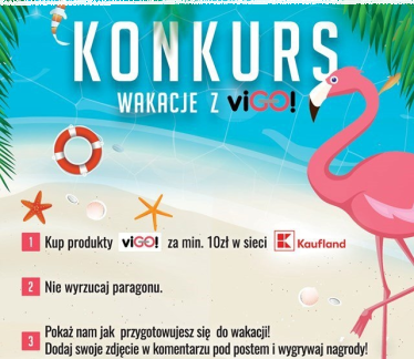 Konkurs fotograficzny "Wakacje z viGO" Kaufland