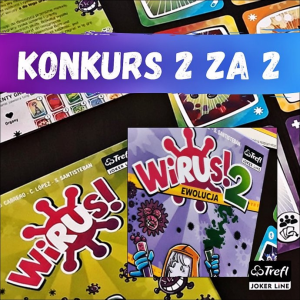 Konkurs "2 za 2" do godz. 21:00