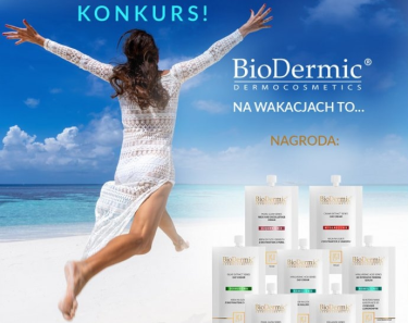 Konkurs "BioDermic Dermocosmetics na wakacjach to…"