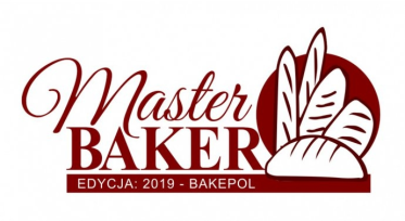 Konkurs "MASTER BAKER 2019 – BAKEPOL"