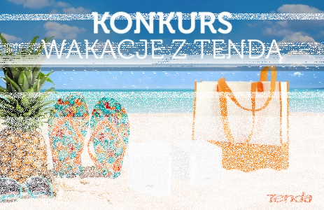 Konkurs "Wakacje z Tendą"
