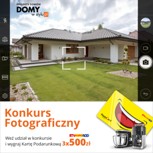 Konkurs "Wyjątkowe projekty domów DOMY w Stylu"
