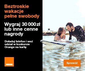 Konkurs "Wakacje z Orange 6"