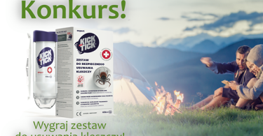Wygraj zestaw do bezpiecznego usuwania kleszczy!