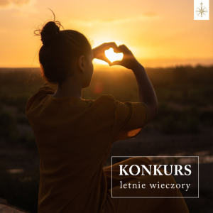 Konkurs "Letnie wieczory" 18+