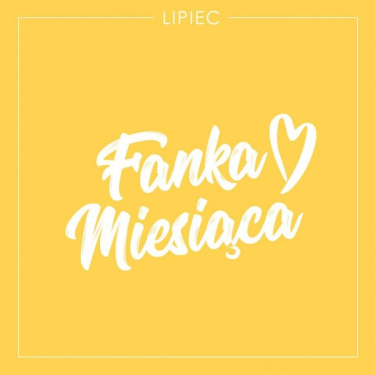 Konkurs fotograficzny "Fanka Miesiąca"