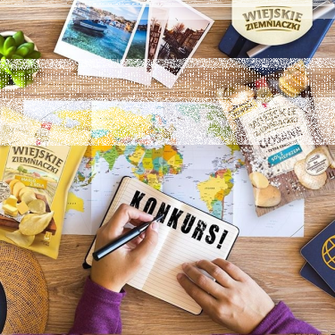 Konkurs "Polskie Wakacje z Wiejskimi Ziemniaczkami"