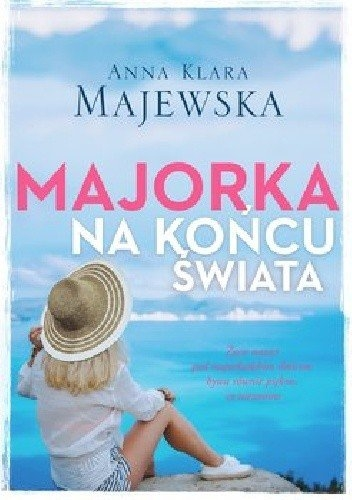 Wygraj książkę "Majorka na końcu świata"