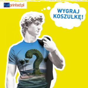 Wygraj koszulkę z własnym nadrukiem!