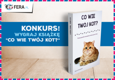Konkurs "Co wie Twój kot?"