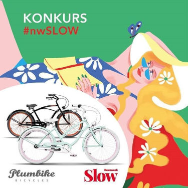 Konkurs "Kup najnowszy magazyn #nwSlow i pokaż nam, jak spędzasz z nim wakacje"