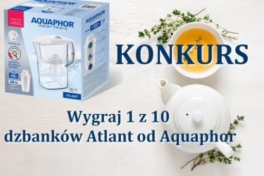 Wygraj 1 z 10 dzbanków filtrujących Atlant Aquaphor