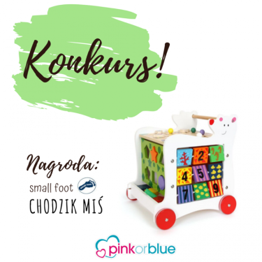 Wygraj Chodzik Miś marki small foot!