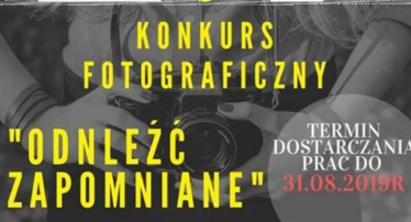 Garwolin: Konkurs "Odnaleźć zapomniane"