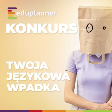 Konkurs "Twoja językowa wpadka"