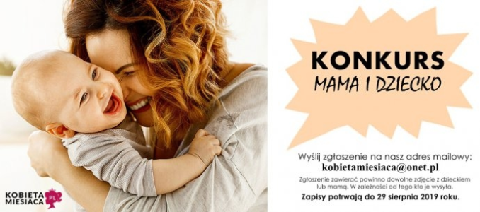Konkurs fotograficzny "Mama i dziecko"