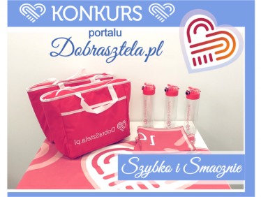 Konkurs kulinarny "Dobra Sztela"