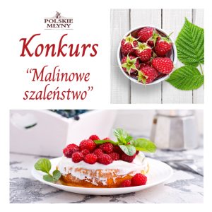 Konkurs "Malinowe szaleństwo"