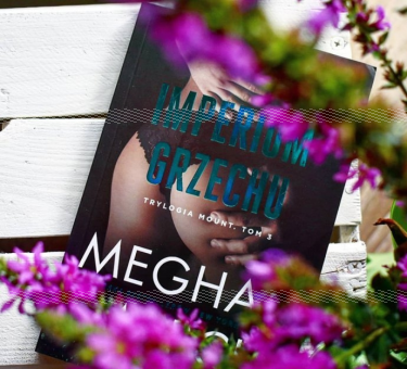 Wygraj książkę "Imperium grzechu" Meghan March