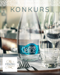 Konkurs "Kropla Délice x Fine Dining Week"