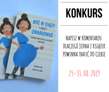 Wygraj książkę "Być w ciąży i (nie) zwariować"
