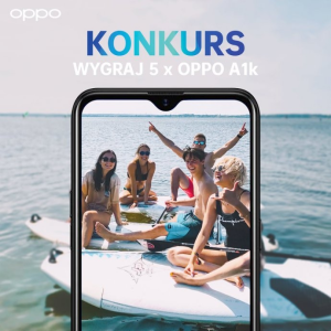 Konkurs fotograficzny "OPPO A1K"