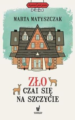 Konkurs "Zło czai się na szczycie - Marta Matyszczak"