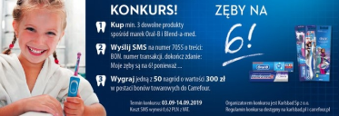 Konkurs "Oral-B -Zęby na 6" Carrefour
