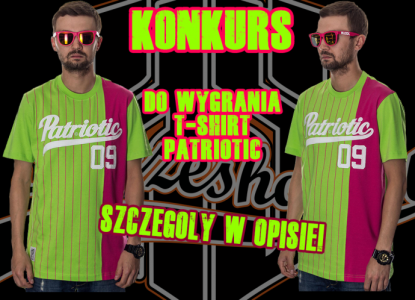 Wygraj koszulkę Patriotic