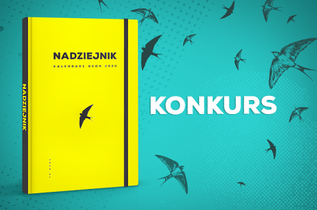 Wygraj kalendarz, który doda Ci nadziei!