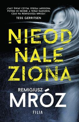 Konkurs "Nieodnaleziona - Remigiusz Mróz"