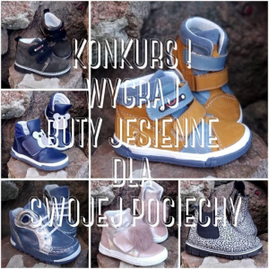 Wygraj buty jesienne dla swojej pociechy!