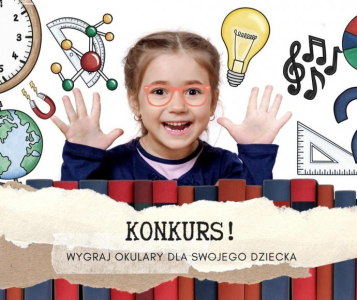 Wygraj okulary dla swojego dziecka