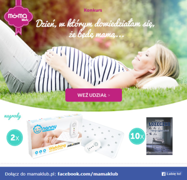Konkurs "Dzień, w którym dowiedziałam się, że będę mamą..."