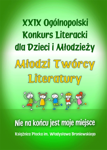 Konkurs literacki "Młodzi Twórcy Literatury"