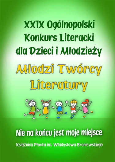 Konkurs literacki "Młodzi Twórcy Literatury"