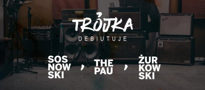 Warszawa: Konkurs "Koncert Trójka Debiutuje" do godz. 18:00