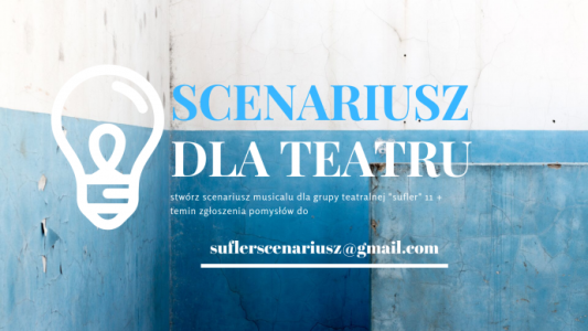 Konkurs na scenariusz musicalu!