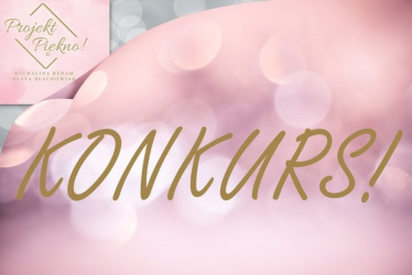 Konkurs "Metamorfoza na Start"