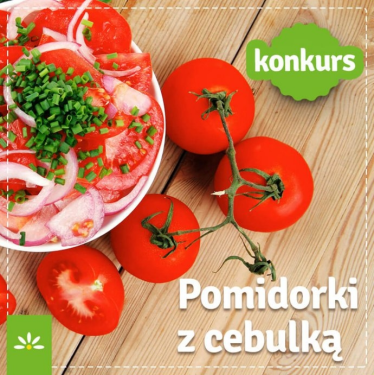 Konkurs "Pomidorki z cebulką"