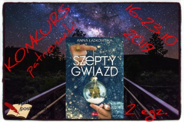 Wygraj "Szepty gwiazd" Anny Łajkowskiej od Wydawnictwa Dragon