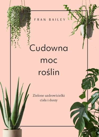 Konkurs "Cudowna moc roślin"