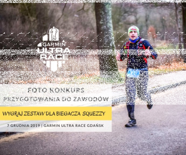 Konkurs "Przygotowania do Garmin Ultra Race Gdańsk"