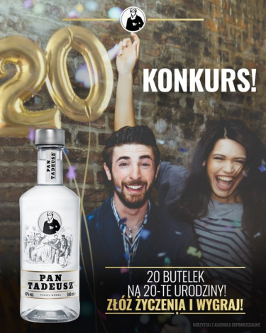 Konkurs "20 urodziny Pana Tadeusza" 18+